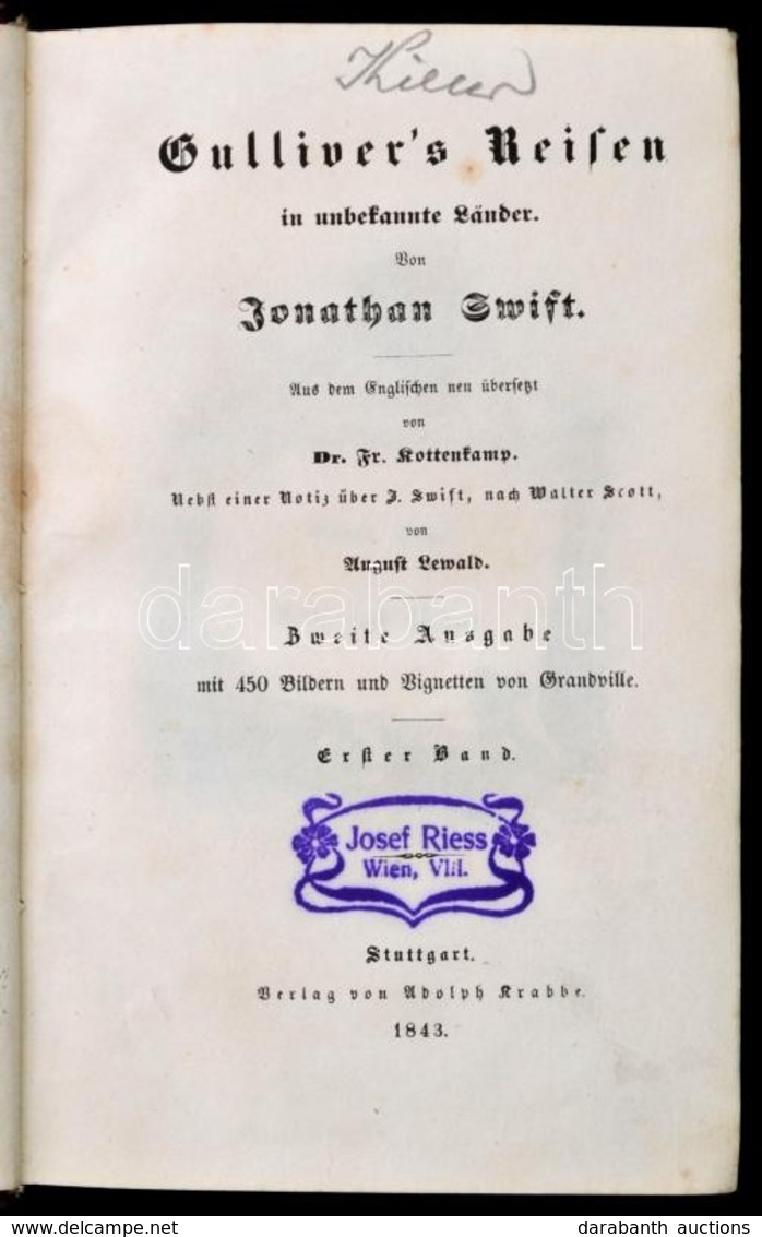 Johnathan Swift: Gulliver's Reisen In Unbekannte Länder. I-II. Kötet. J. J. Grandville Illusztrációival. Stuttgart, 1843 - Non Classificati