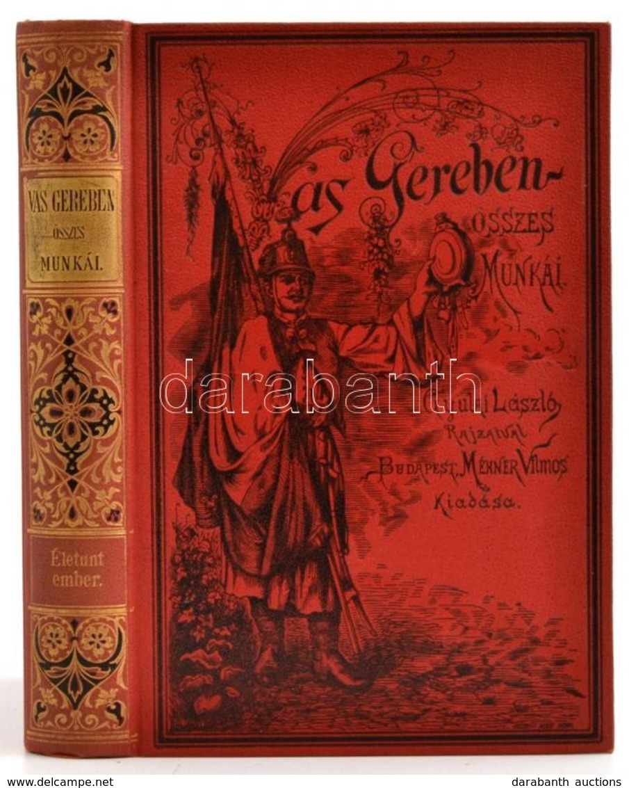 Vas Gereben: Életunt Ember. Regény. Vas Gereben összes Munkái. IX. Kötet. Gyulay László Rajzaival. Bp.,é.n.,Franklin-Tár - Non Classificati