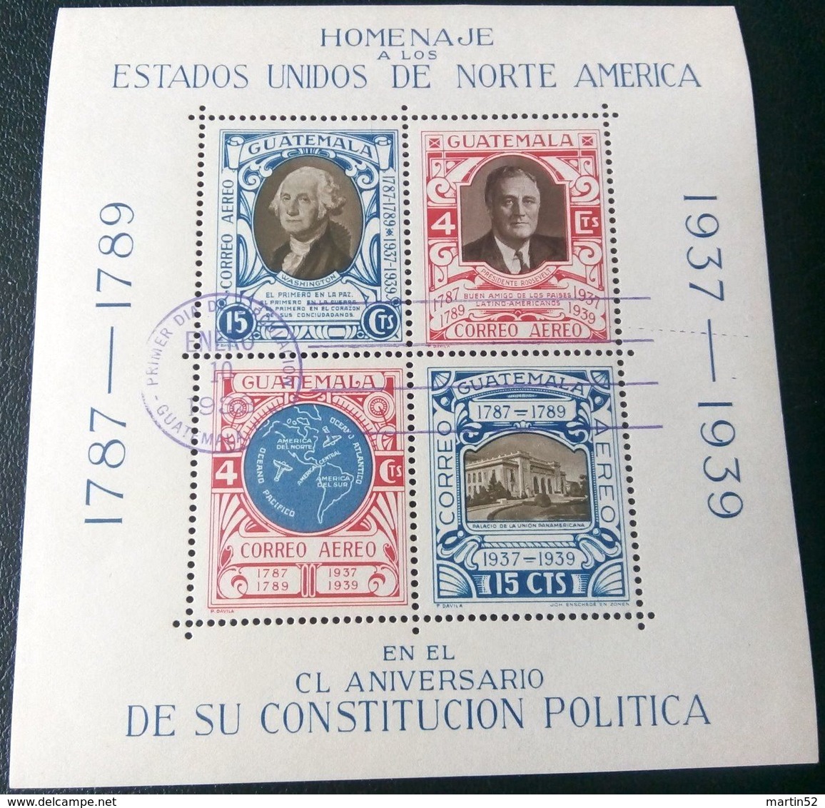 Guatemala 1938: 150 Years USA  Michel-No.374-377 = Block 1 O PRIMER DIA DE CIRCULATION ENERO 10 1938 GUATEMALA - George Washington