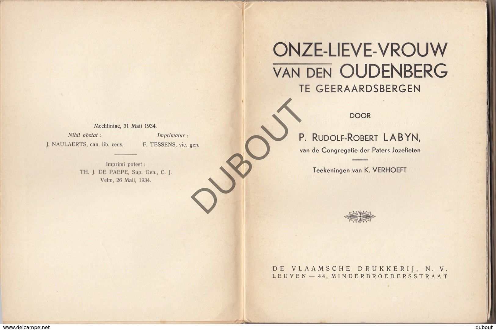 Boek Onze Lieve Vrouw Van Den Oudenberg GERAARDSBERGEN -R. Labyn 1934 Geïllustreerd Door K. Verhoeft (N721) - Oud