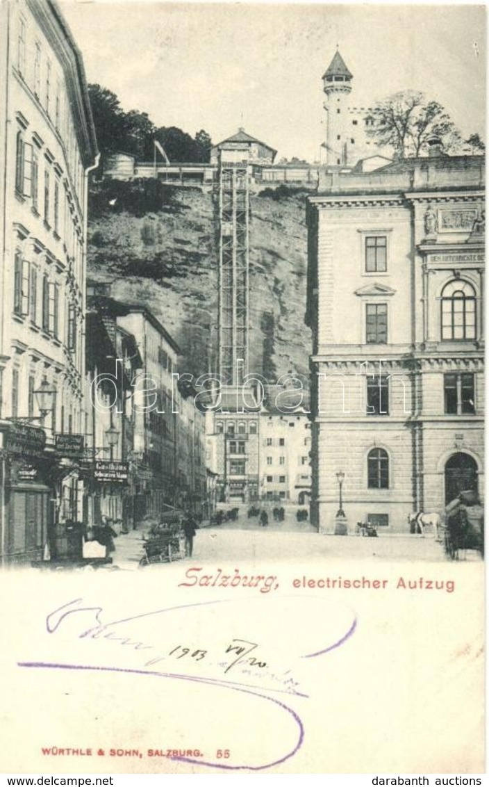 * T2 1903 Salzburg, Elektrischer Aufzug, Gasthaus / Electric Lift, Inn. Würthle & Sohn 55. - Non Classés