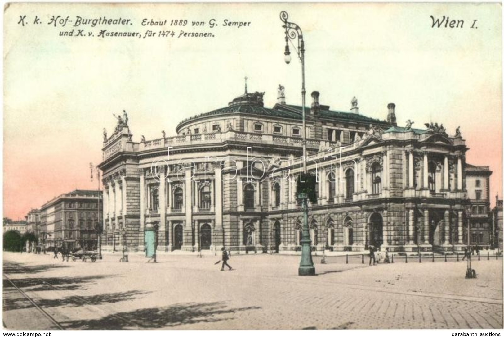 * T2/T3 Vienna, Wien I. K. K. Hof Burgtheater. Erbaut 1889 Von G. Semper Und K. V. Hasenauer Für 1474 Personen. P. Leder - Non Classificati