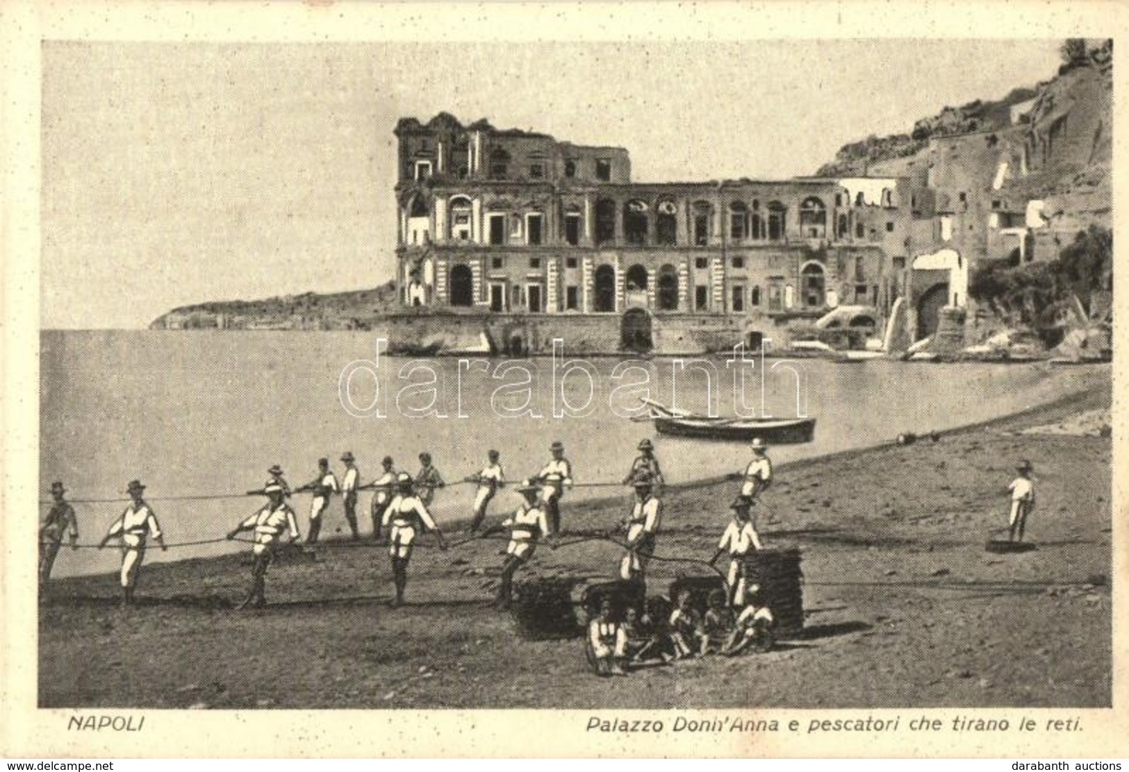 ** T2 Napoli, Naples; Palazzo Donn'Anna E Pescatori Che Tirano Le Reti / Villa Donn'Anna, Fishermen Pulling Their Nets - Non Classificati