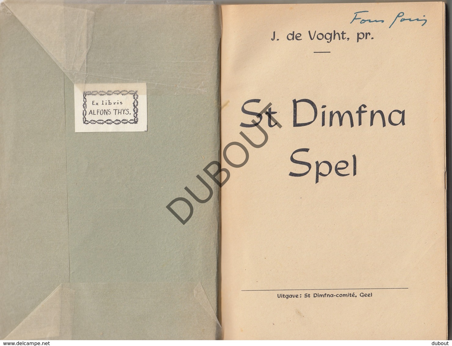 Boek GEEL /GHEEL St Dimfna Spel -  1950 -  J. De Voght (N725) - Antique