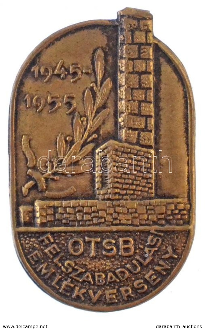 1955. 'OTSB Felszabadulási Emlékverseny' Cu Jelvény (19x31mm) T:1-,2 - Non Classificati