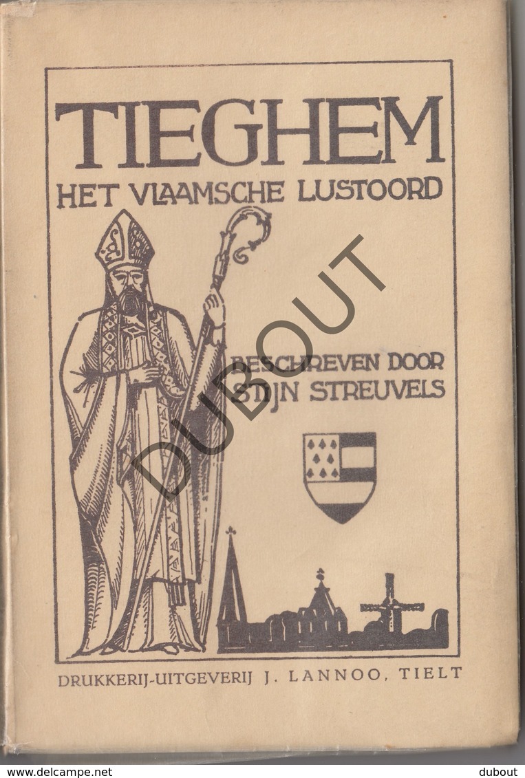 TIEGEM/Anzegem - Het Vlaamsche Lustoord - Stijn Streuvels 2de Uitgave, Ongeopend Exemplaar (N722) - Oud
