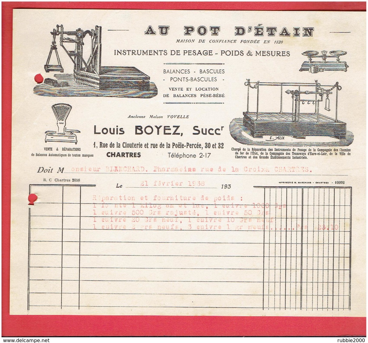 FACTURE 1938 AU POT D ETAIN INSTRUMENTS DE PESAGE RUE DE LA CLOUTERIE ET RUE DE LA POELE PERCEE A CHARTRES EURE ET LOIR - 1900 – 1949