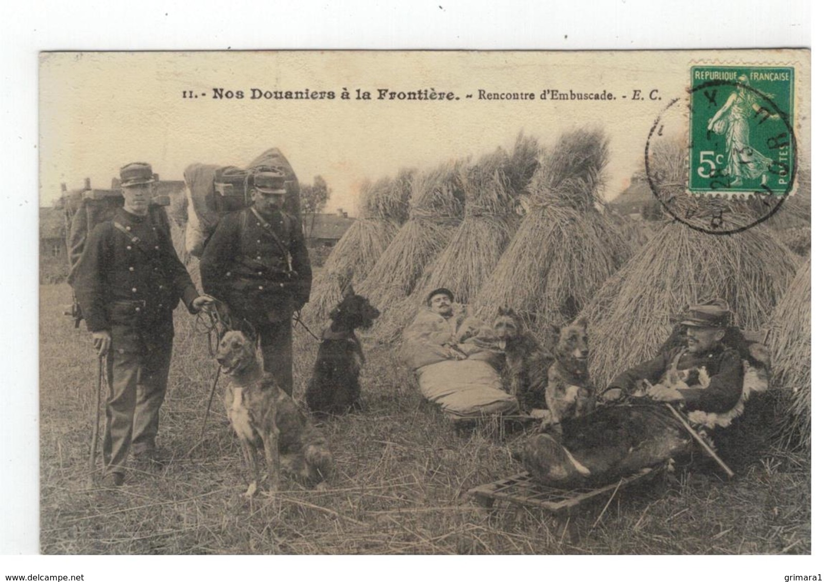 11-Nos Douaniers à La Frontière. Le Départ Pour Le Rendez-vous Rencontre D'Embuscade- E.C.1919 - Douane