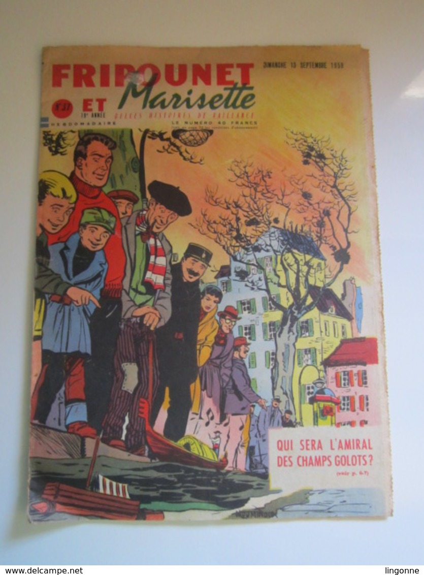 Magazine Hebdomadaire FRIPOUNET ET MARISETTE 1959 - N° 37 (En L'état) - Fripounet