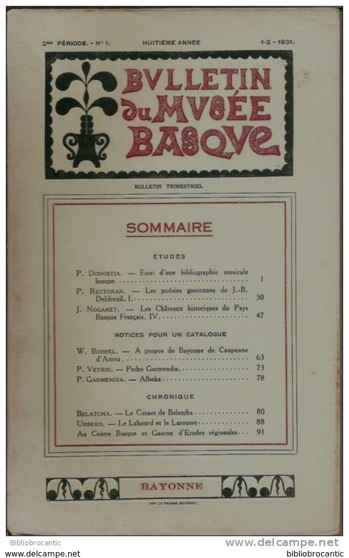 B. MUSEE BASQUE BAYONNE 1931 N°1/ DONOSTIA< MUSIQUE BASQUE/RECTORAN: POESIES J.B.DELDREUIL/NOGARET:CHATEAUX P. BASQUE - Baskenland