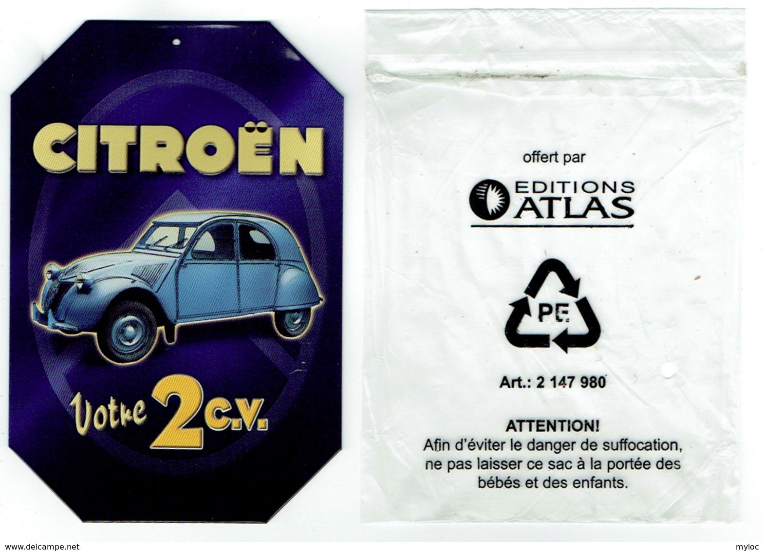 Publicité. Petite Plaque En Tôle. Citroën 2 CV. Editions Atlas. - Targhe In Lamiera (a Partire Dal 1961)