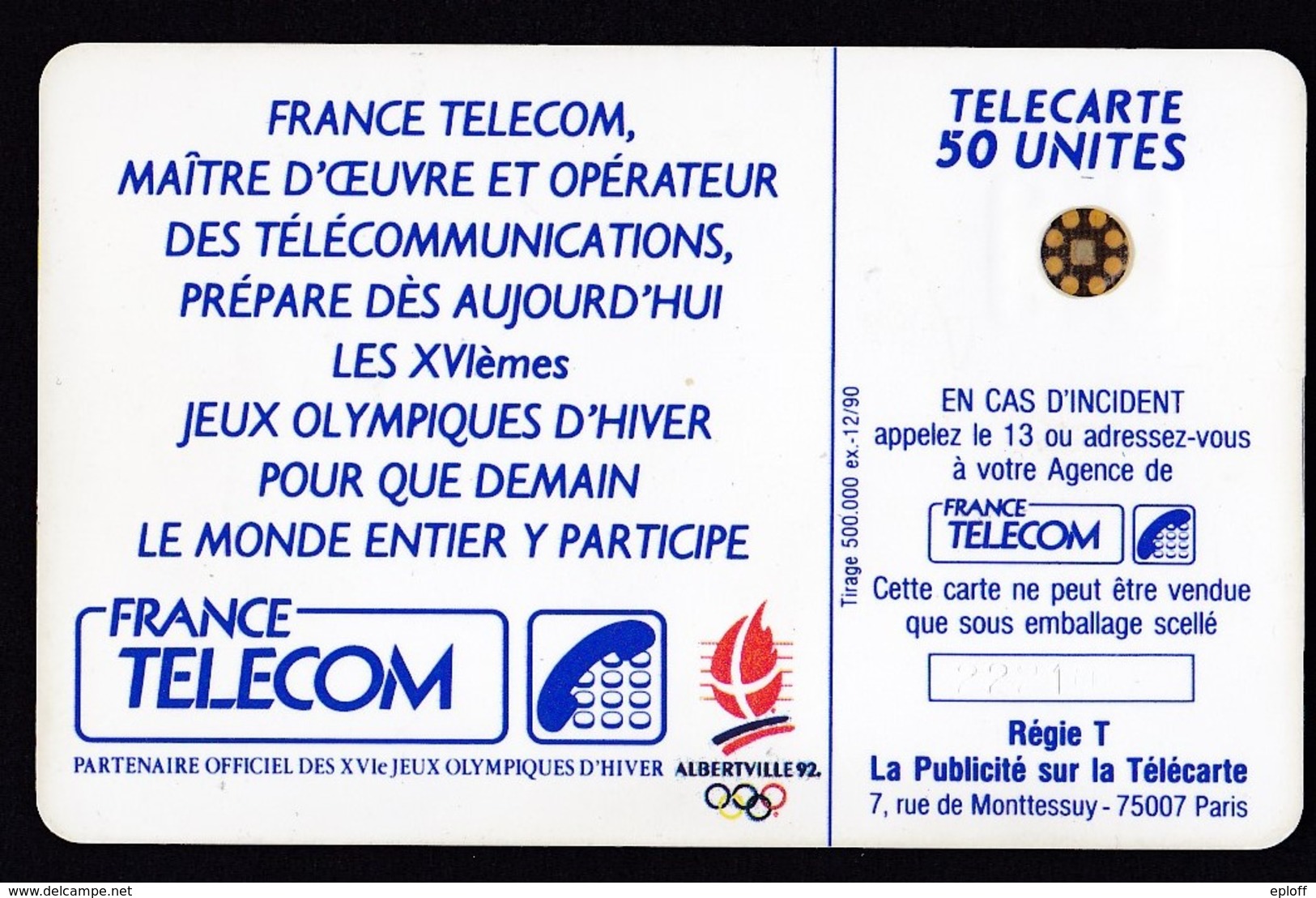 FRANCE  Télécarte   XVIème J.O. D' Hiver Ski Alpin   SC5 De 50 Unités De 12.1990 Tirage 500 000 Ex. - Juegos Olímpicos