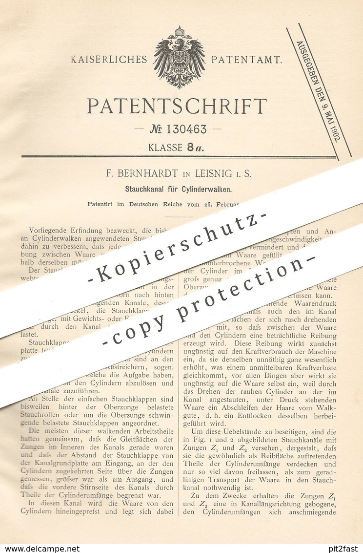 Original Patent - F. Bernhardt , Leisnig / Leipzig , 1901 , Stauchkanal Für Zylinderwalken | Walken !!! - Historische Dokumente