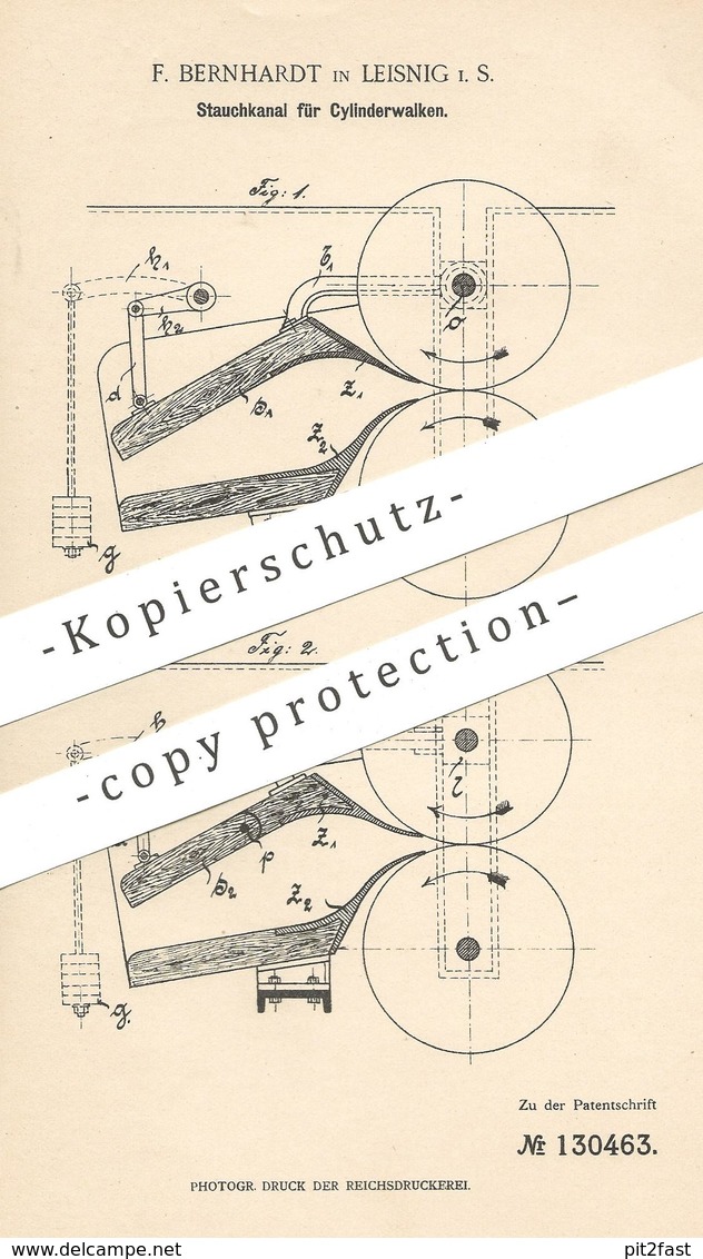 Original Patent - F. Bernhardt , Leisnig / Leipzig , 1901 , Stauchkanal Für Zylinderwalken | Walken !!! - Historische Dokumente