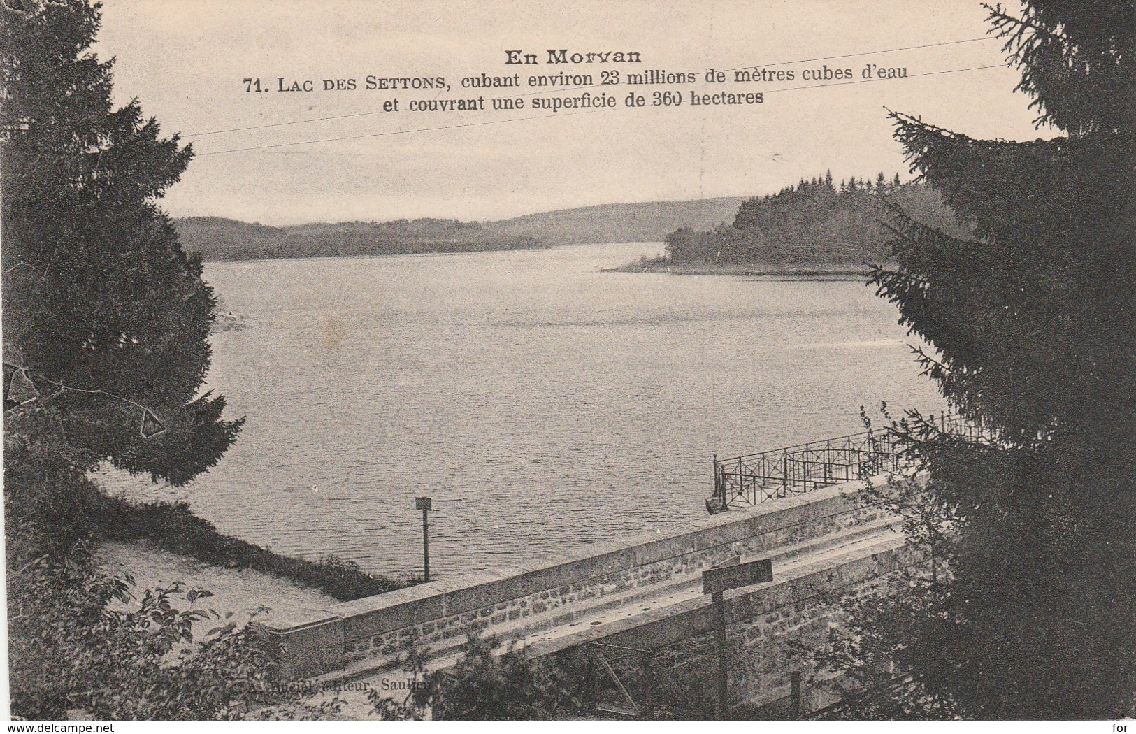 Nièvre : LES SETTONS : Lac Des Settons - Descriptif Du Lac - Montsauche Les Settons