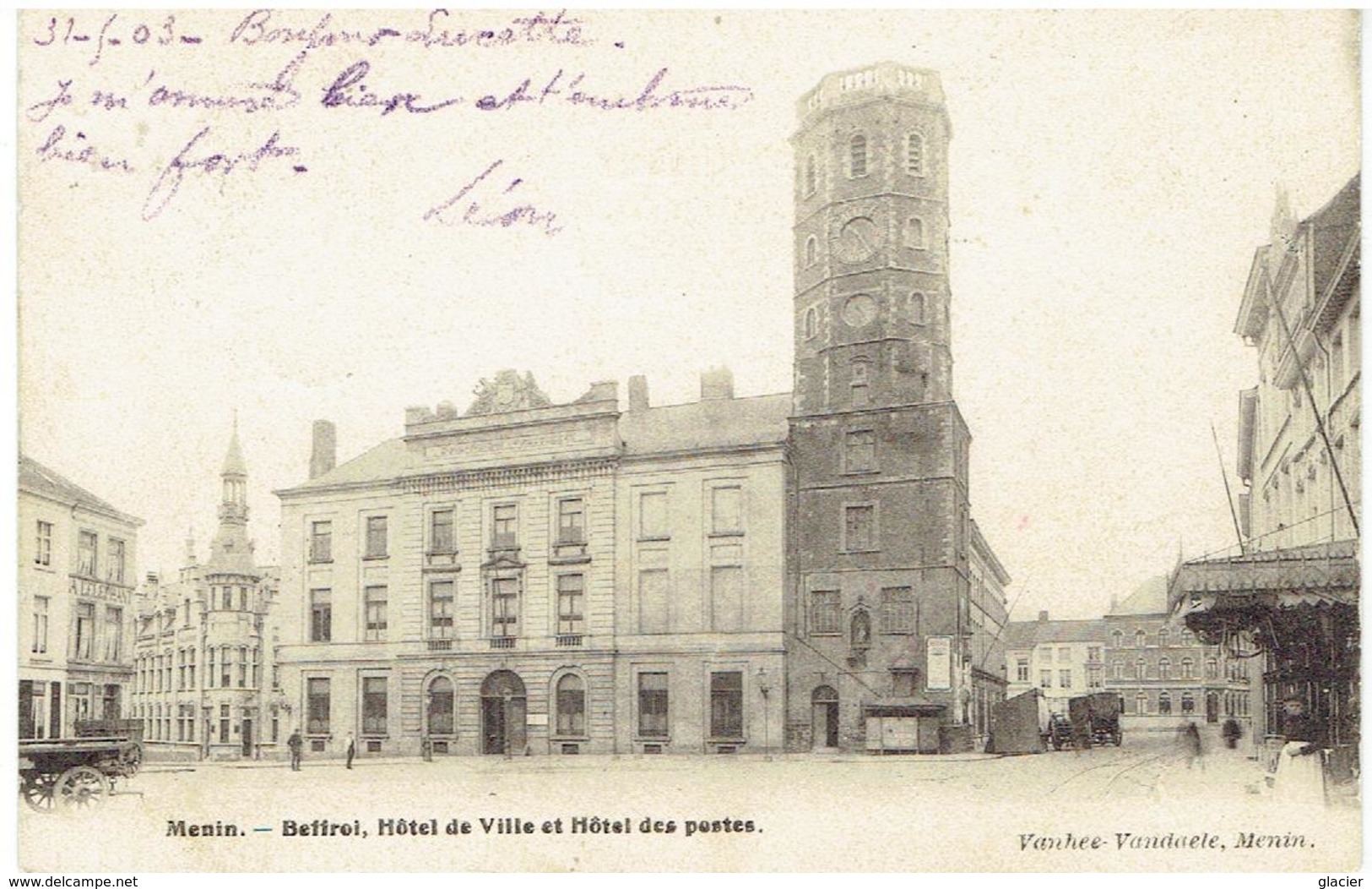 MENIN - Beffroi, Hôtel De Ville Et Hôtel Des Postes - Menen