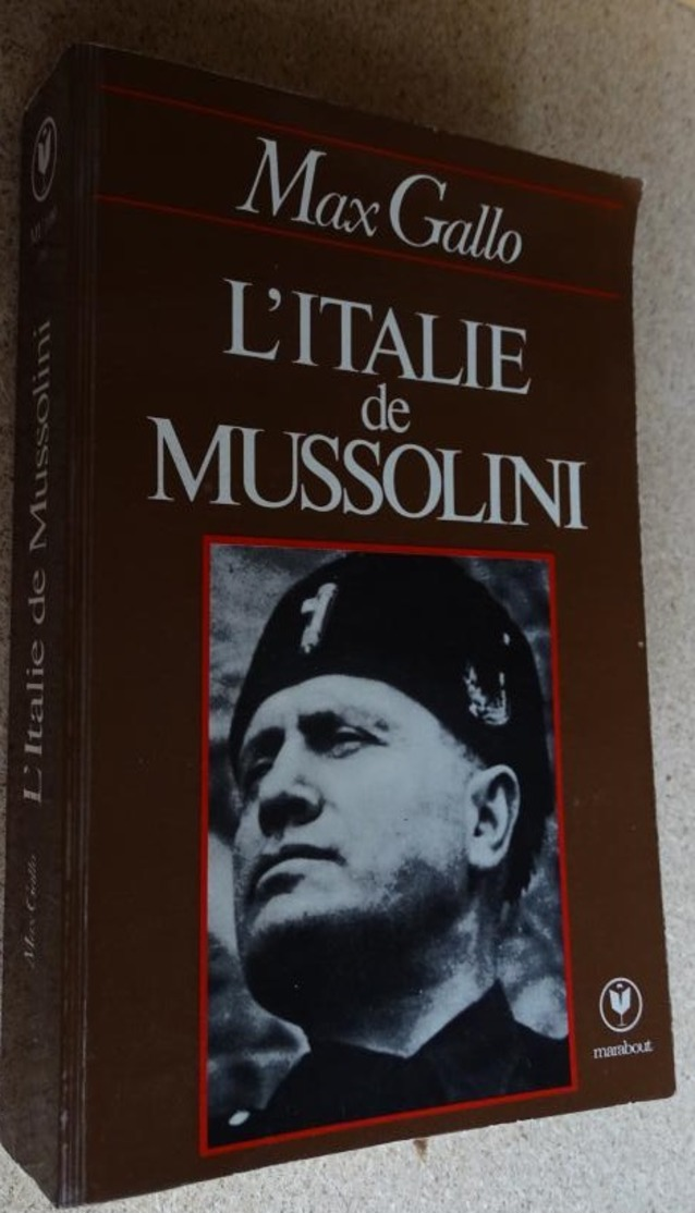 L'italie De Mussolini - Marabout - Max Gallo - Histoire