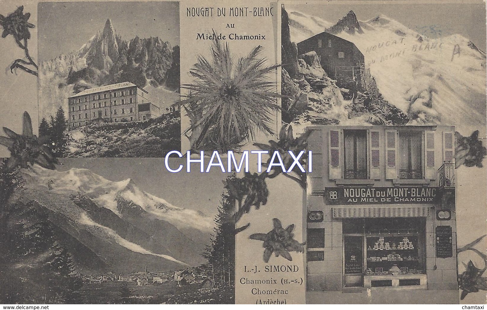 74  CHAMONIX MONT BLANC NOUGAT DU MONT BLANC LJ SIMOND CHOMERAC EDITEUR PAPETERIE UNIVERSELLE - Chamonix-Mont-Blanc