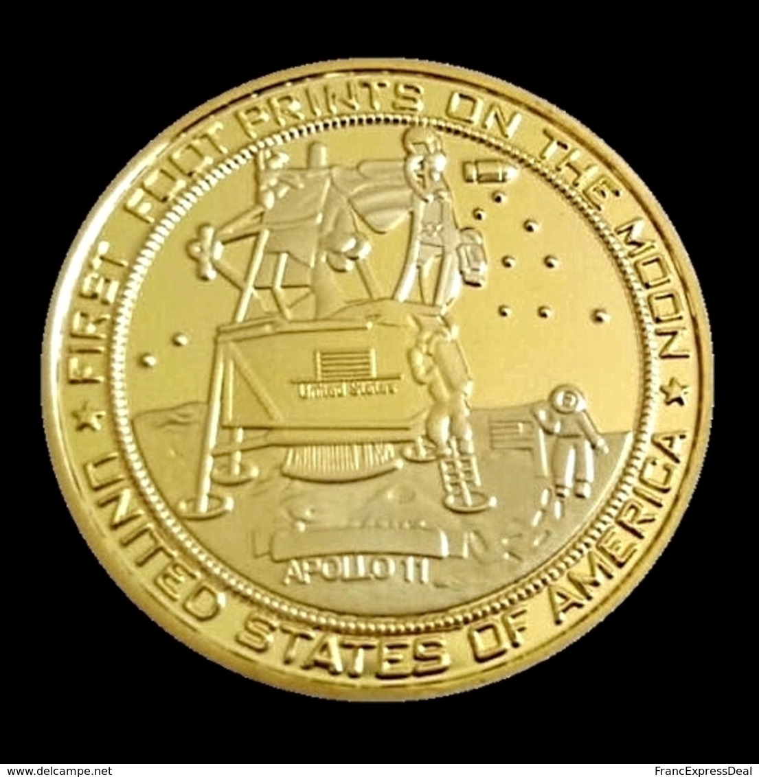 1 Pièce Plaquée OR ( GOLD Plated Coin ) - Apollo 11 Armstrong Aldrin Collins - Autres & Non Classés