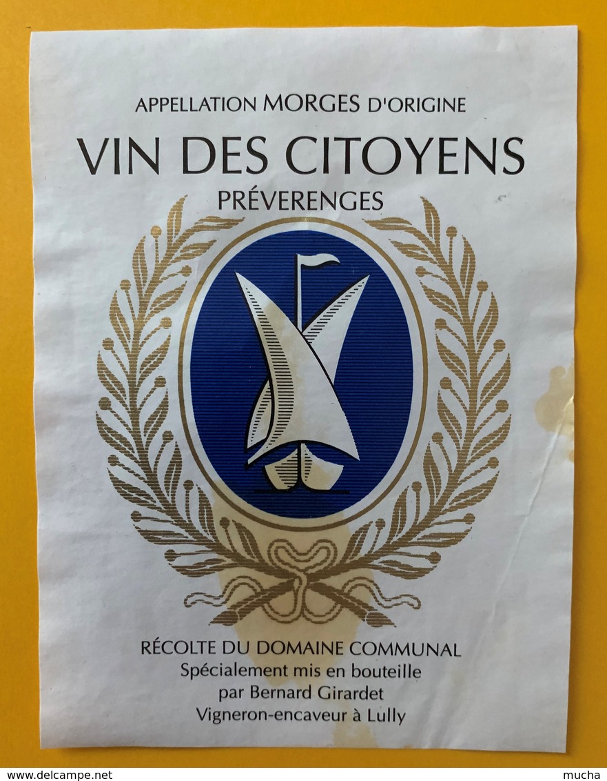 10782 - Commune De Préverenges Suisse Vin Des Citoyens Armoiries Barque Du Léman T!!! Tachée - Autres & Non Classés