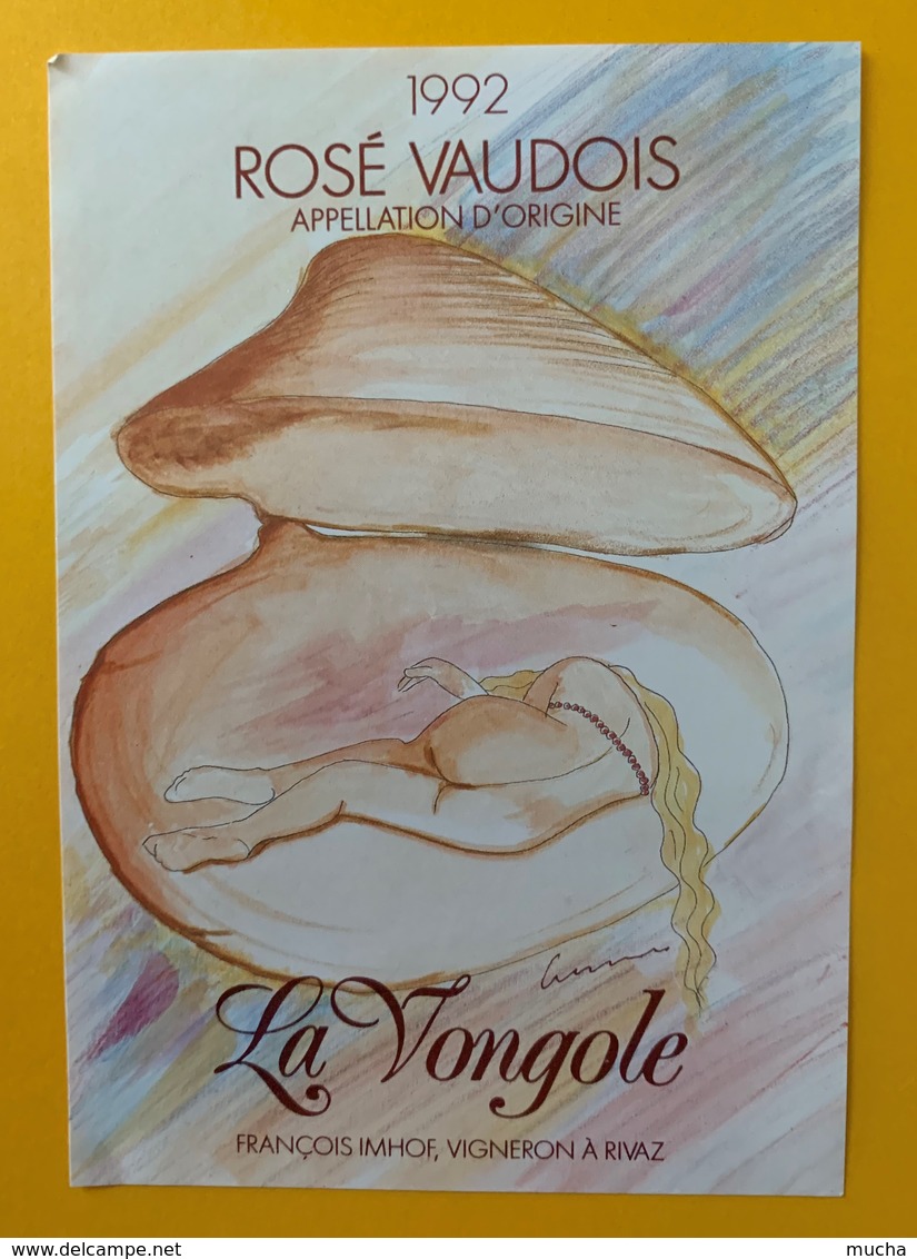 10786 - Rosé Vaudois La Vongole 1992 Suisse François Imhof Rivaz - Autres & Non Classés