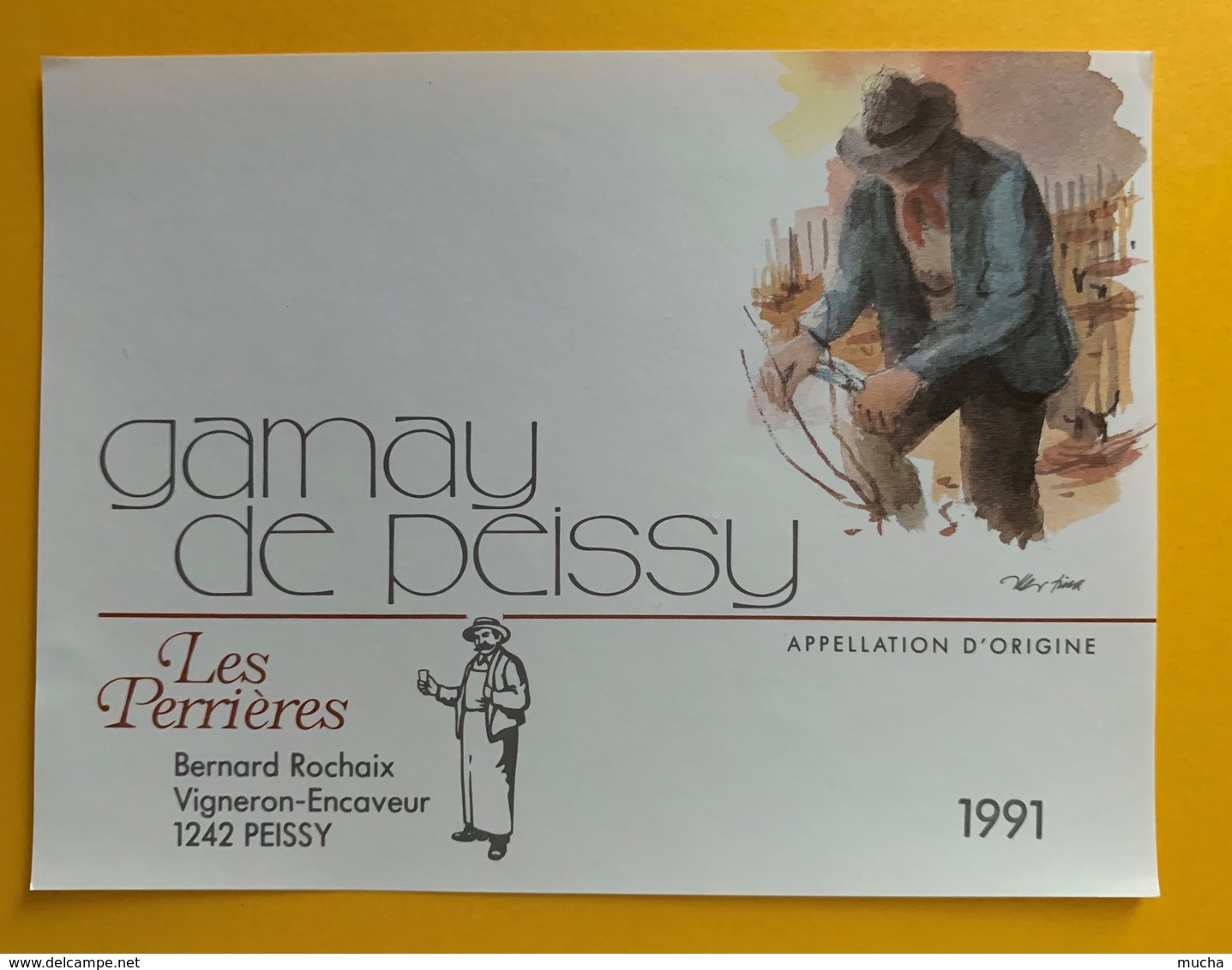 10792 -  Gamay De Peissy 1991 Les Perrières Suisse Bernard Rochaix A La Vigne - Autres & Non Classés