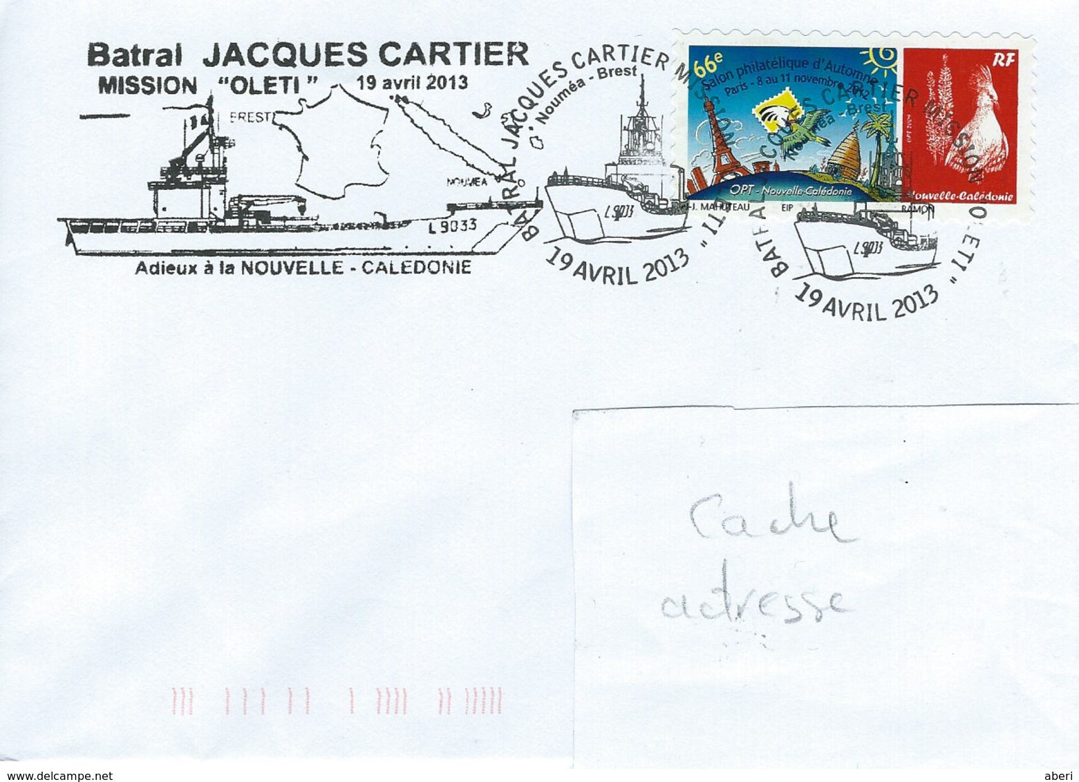 13037  Batral JACQUES CARTIER - Adieux à La NOUVELLE CALÉDONIE - NOUMÉA - BREST - 2013 - Covers & Documents