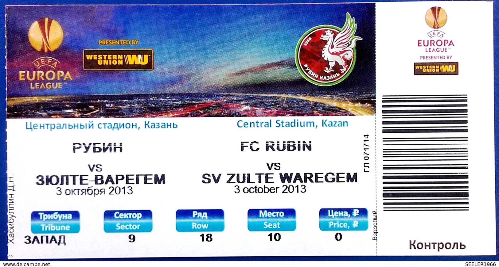 Football Tickets - F.C.  RUBIN Kazan V. S.V. ZULTE  WAREGEM , 2013 , EURO - CUP. - Tickets & Toegangskaarten