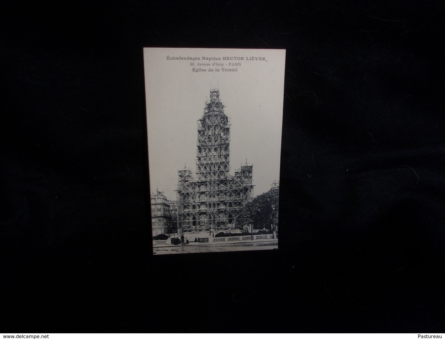 Publicité .Paris 9 ème.Eglise De LaTrinité . Echafaudages " Hector Lièvre " Avenue D' Ivry,13 ème .Voir 2 Scans. - Autres & Non Classés
