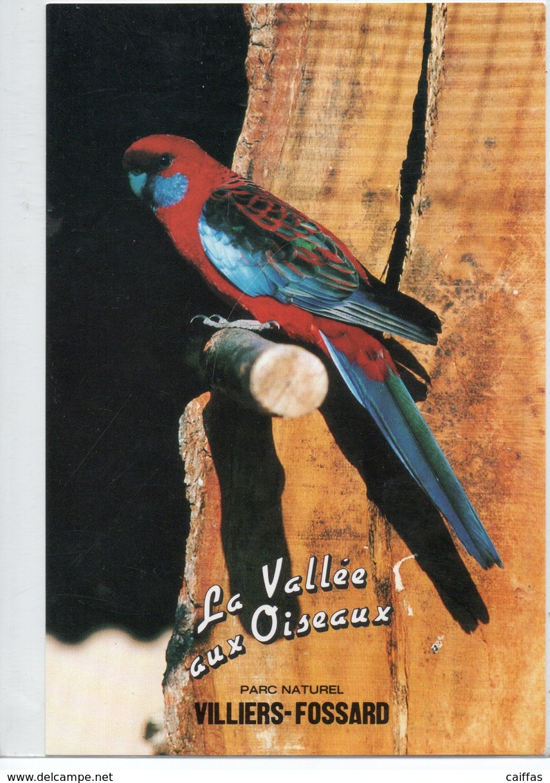 VILLIERS-FOSSARD LA VALLEE AUX OISEAUX -PARC ANIMALIER (zoo) - Autres & Non Classés