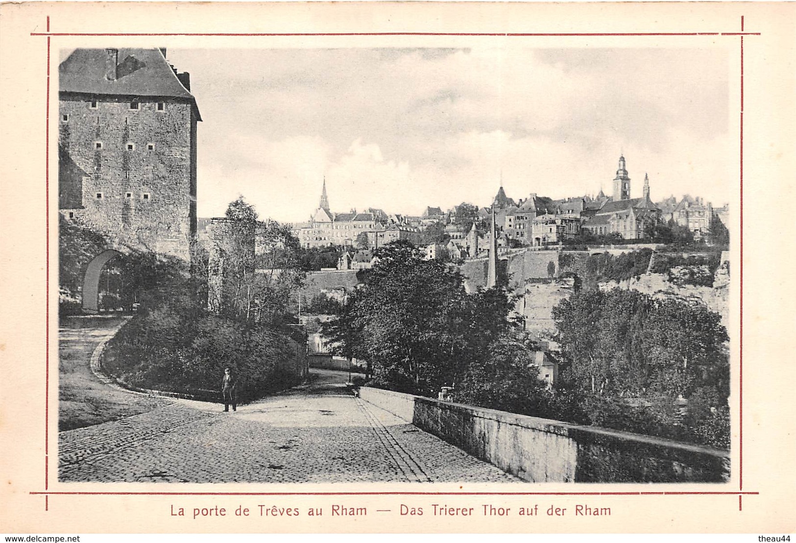 ¤¤   -   LUXEMBOURG   -    La Porte De Trêves Au Rham     -  ¤¤ - Luxemburg - Stad