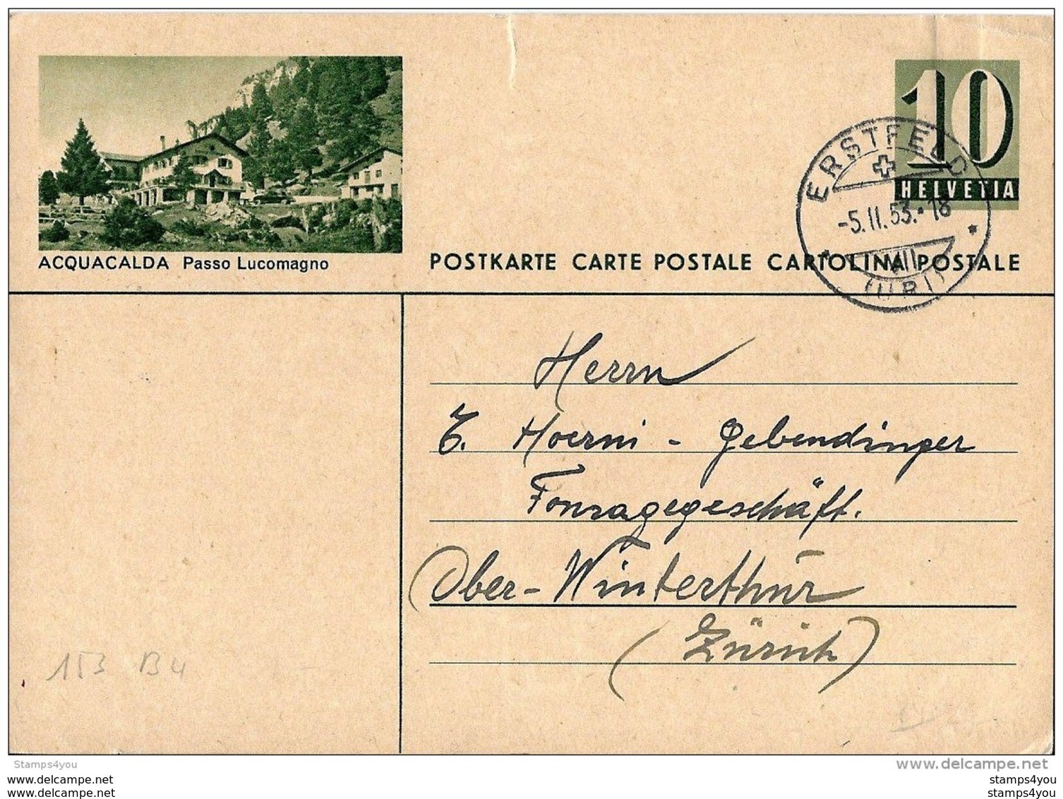 45 - 82 - Entier Postal  Avec Illustration "Acquacalda" Cachet à Date D'Erstfeld 1953 - Attention Petite Déchirure - Entiers Postaux