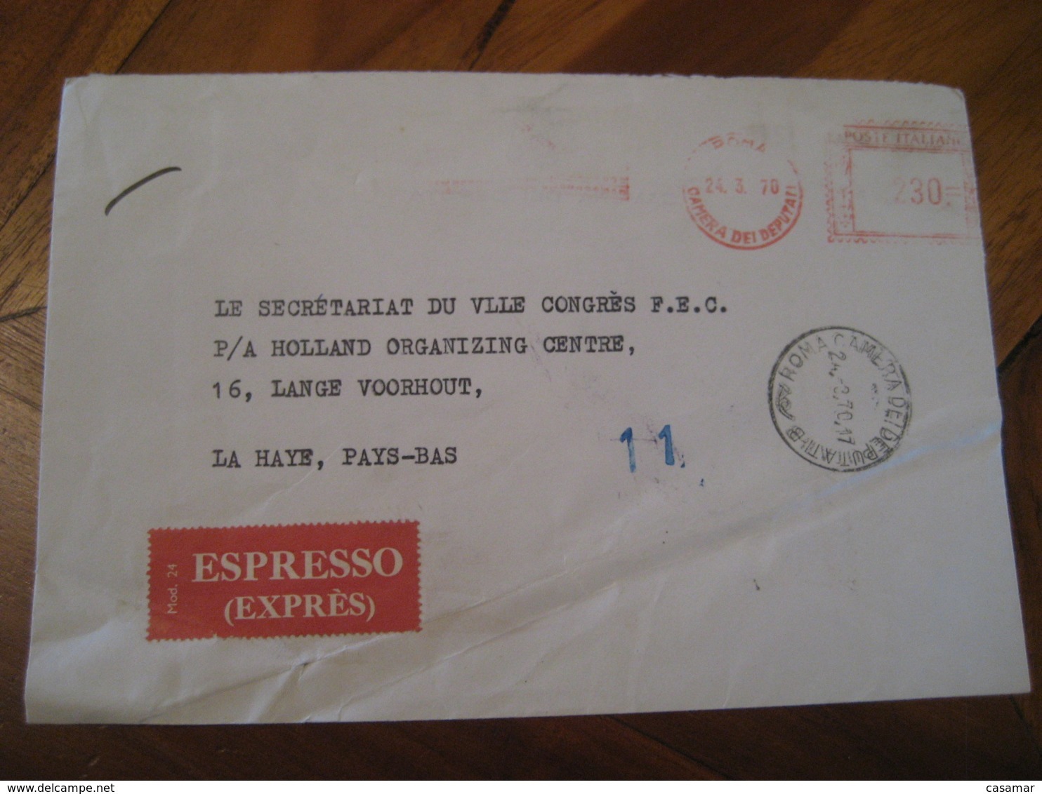 ROMA 1970 To La Haye Pays Bas CAMERA DEI DEPUTATI Express Meter Mail Cancel Cover ITALY - 1961-70: Storia Postale