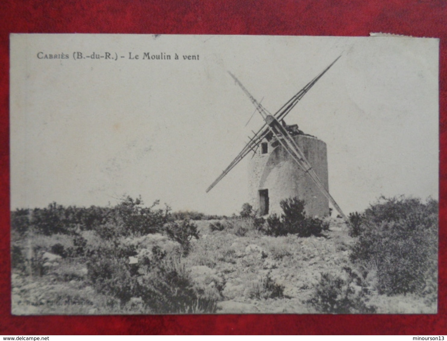 CABRIES : LE MOULIN A VENT - Other & Unclassified