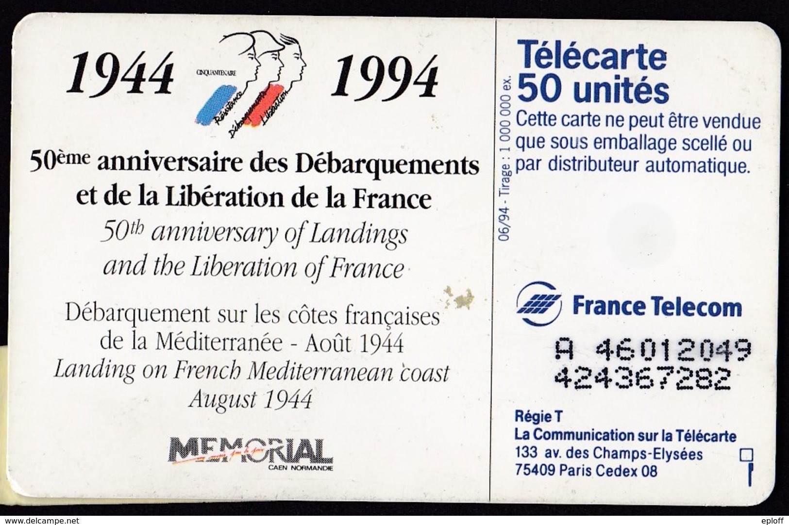 FRANCE Télécarte 50 Unités SO5 De 06.94   50ème Anniv.Débarquement    Débarquement Méditerranée  Tirage 1k Ex. - Privées