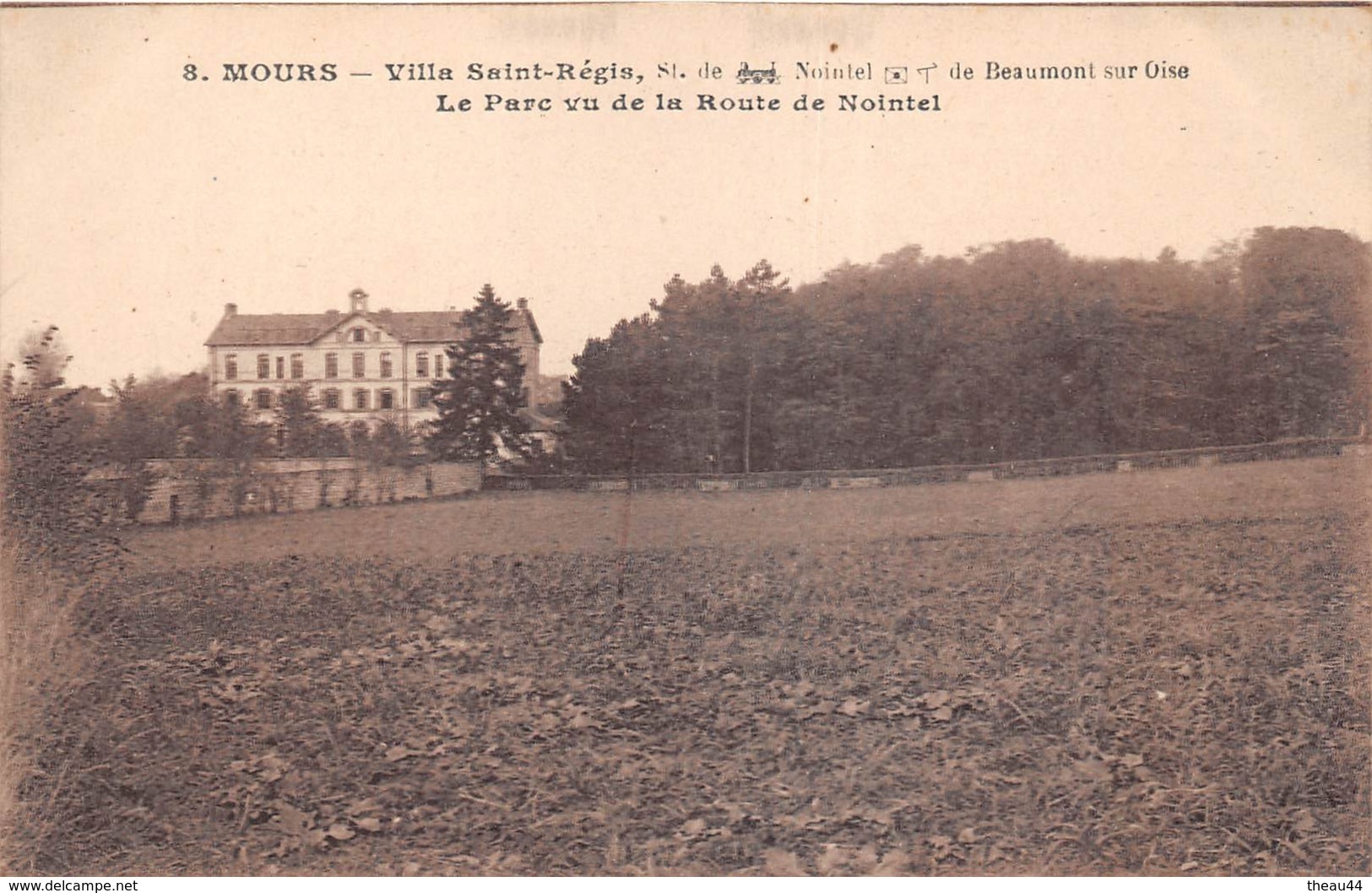 ¤¤ -   MOURS    -   Villa Saint-Régis  -  Le Parc Vu De La Route De Nointel   -  ¤¤ - Mours