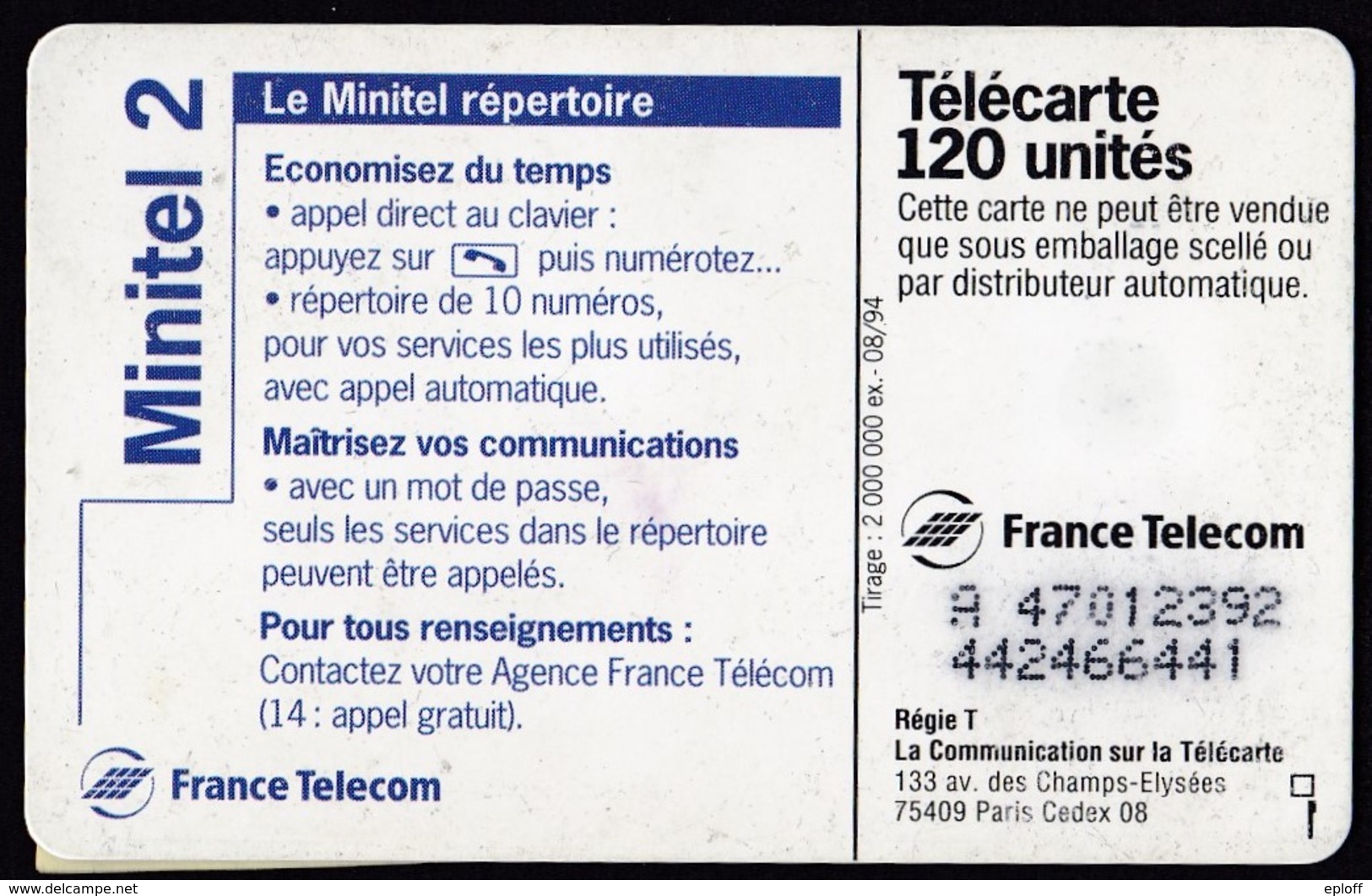 FRANCE Télécarte 120 Unités    So5 De 08.94    Minitel 2    Tirage 2k Exemplaires - Telefoni