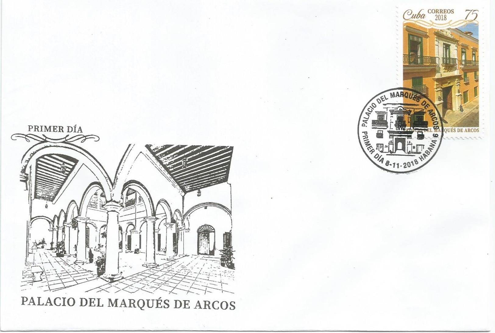 Cuba 2018 Marquez De Arcos's Palace 1v FDC's - Storia Postale