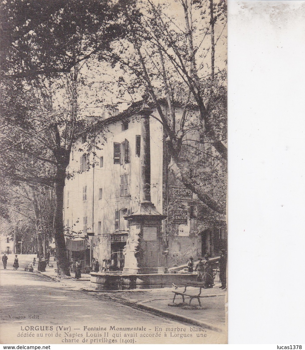 83 / LORGUES / FONTAINE MONUMENTALE / / CACHET CHASSEURS A PIED - Lorgues