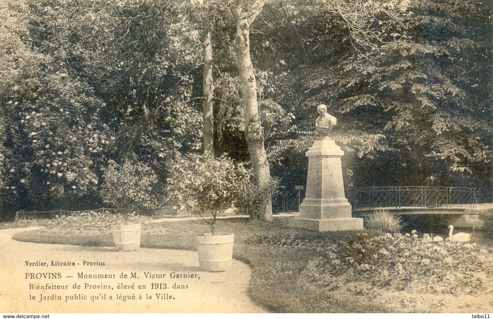 77 - Provins - Monument De M. Victor Garnier - Bienfaiteur - 1913 - Provins