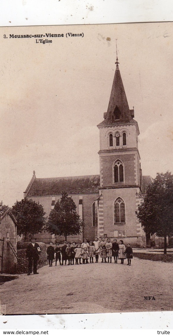 MOUSSAC-SUR-VIENNE L'EGLISE - Autres & Non Classés