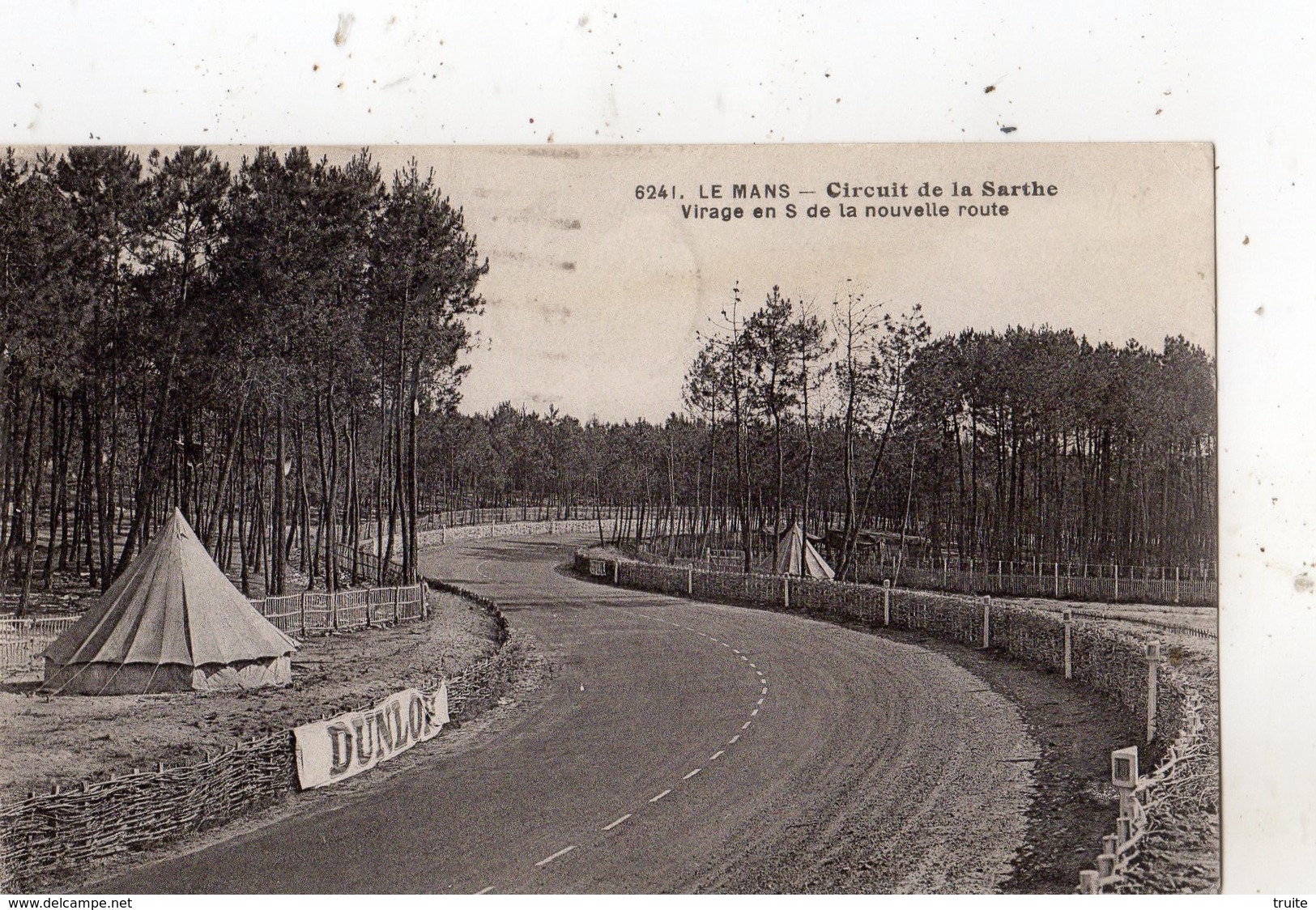 LE MANS CIRCUIT DE LA SARTHE VIRAGE EN S DE LA NOUVELLE ROUTE - Le Mans