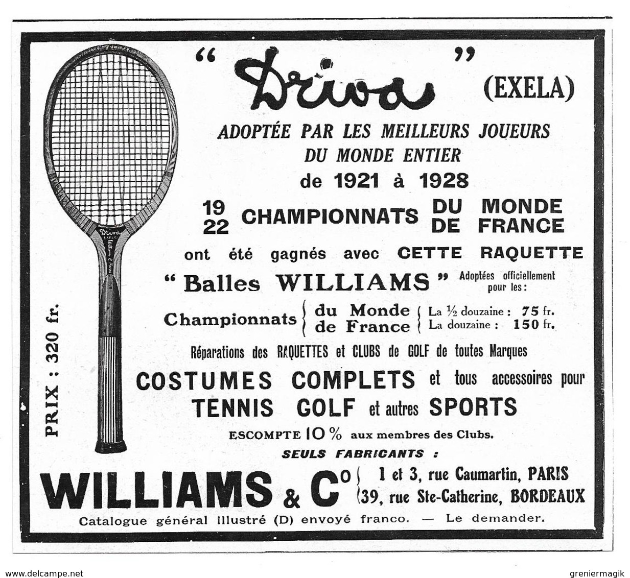 1928 Williams & Co Usines Lavallois - Raquette De Tennis Driva Exela, Golf - Championnats Du Monde De 1921 à 1928 - Pub - Publicités