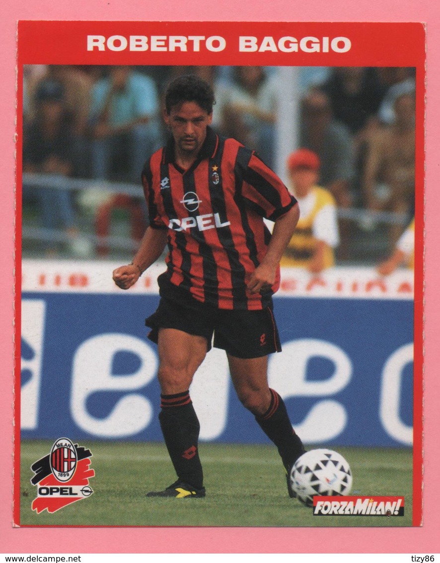 Foto Forza Milan! 1995/96 - Roberto Baggio Con La Opel - Sport