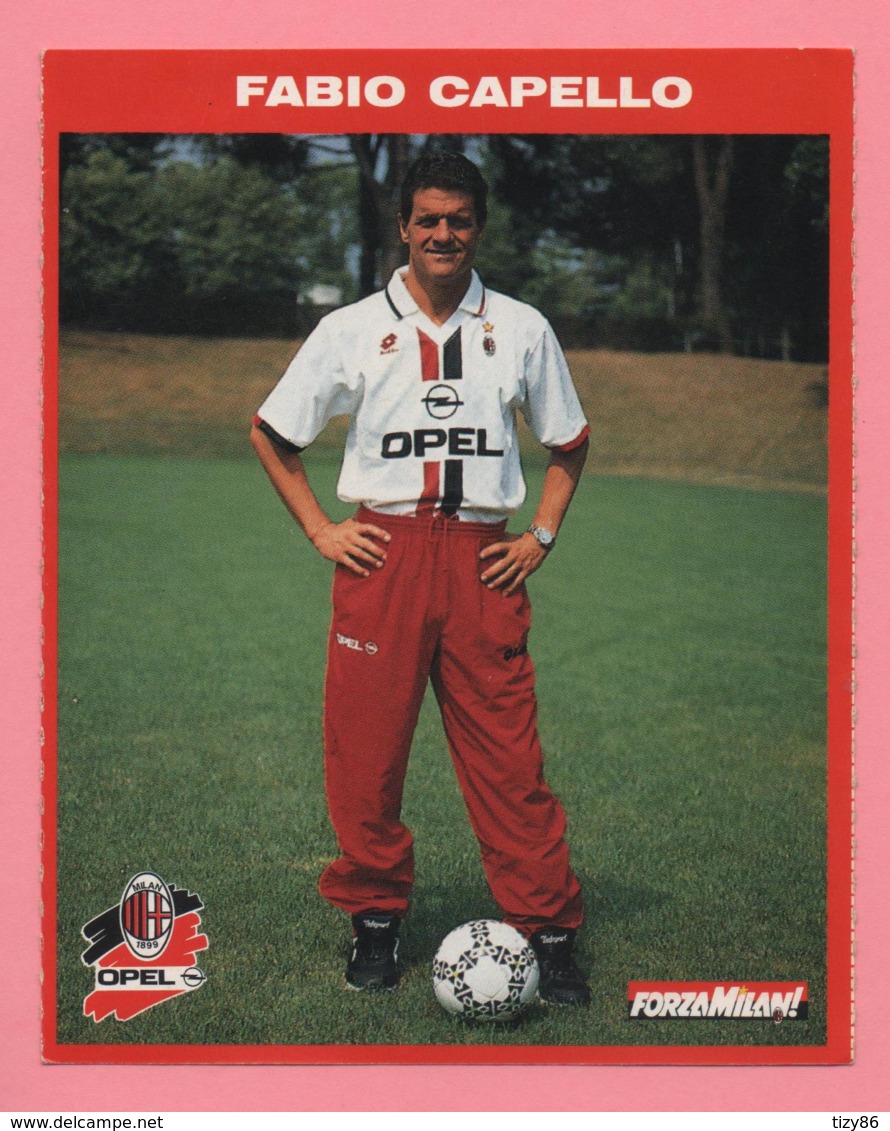 Foto Forza Milan! 1995/96 - Fabio Capello Con La Opel - Sport