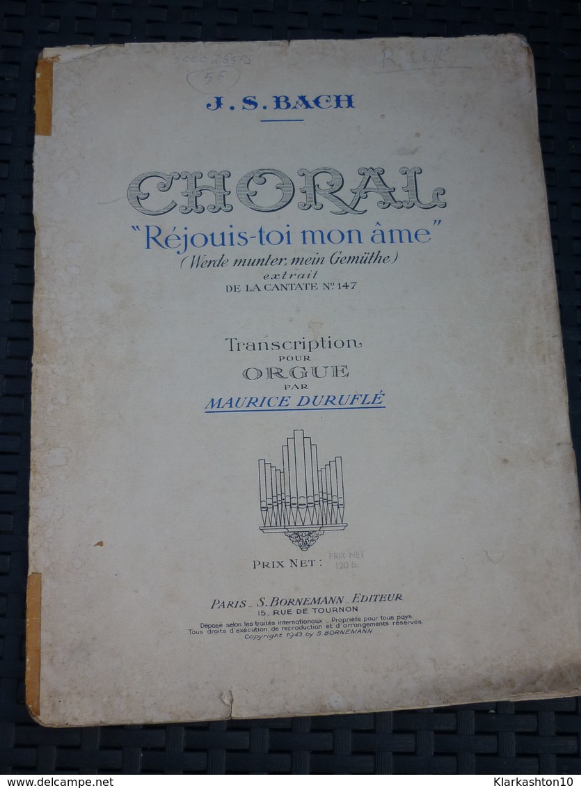 J.S. Bach: Choral "Rejouis-toi Mon âme", Transcription Pour Orgue Par Duruflé - Musique