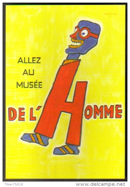Carte Postale "Cart'Com" (2002) - Allez Au Musée De L'Homme (illustration : Savignac) - Savignac
