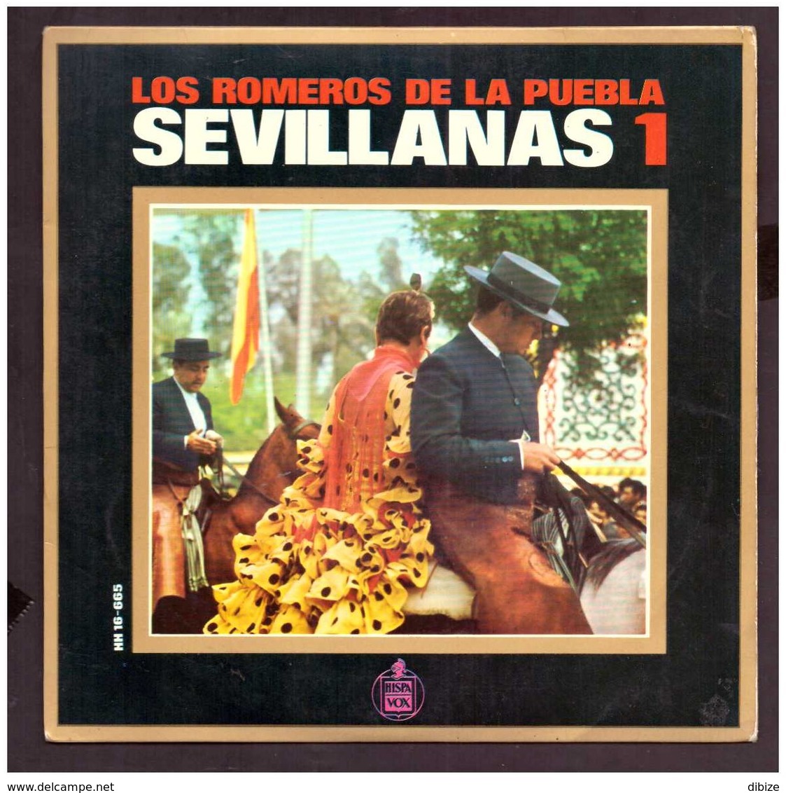 España. Disco De Vinilo A 45 Rpm. Los Romeros De La Puebla. Sevillanas 1. Por La Arena Adelante... Buena Condicion. - Andere - Spaans