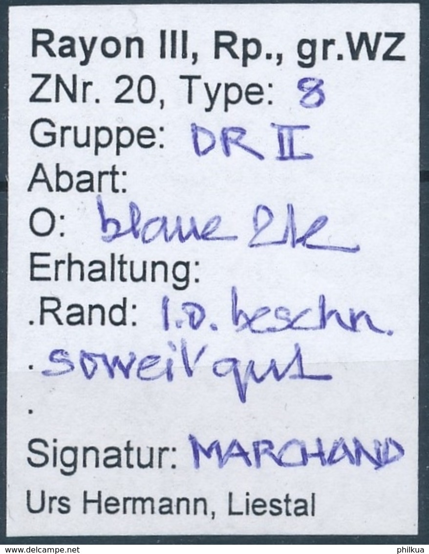 Zumstein 20  -Typ 8 - Rayon III - Mit Blauer Raute - Kontrolliert Marchard - 1843-1852 Kantonalmarken Und Bundesmarken
