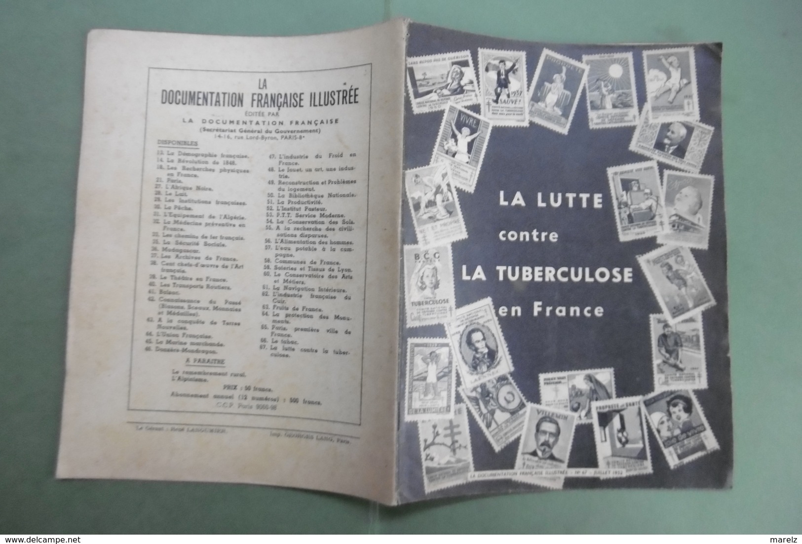 LA LUTTE Contre LA TUBERCULOSE En FRANCE - La Documentation Française Illustrée N°67 - Juillet 1952 - Other & Unclassified